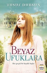 Beyaz Ufuklara - 1