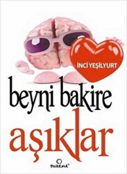 Beyni Bakire Aşıklar - Dharma Yayınları