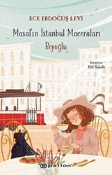 Beyoğlu - Masal`ın İstanbul Maceraları - 1