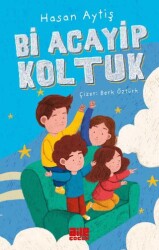 Bi Acayip Koltuk - Aile Yayınları