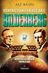 Bilderberg - Dünyayı Yöneten Üst Akıl - 1