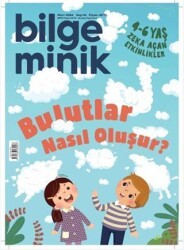 Bilge Minik Dergisi Sayı: 91 - Mart 2024 - Bilge Minik Dergisi