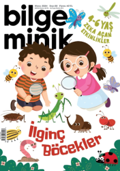 Bilge Minik Dergisi Sayı: 92 - Nisan 2024 - Bilge Minik Dergisi