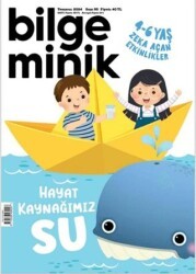Bilge Minik Dergisi Sayı: 95 - Temmuz 2024 - Bilge Minik Dergisi