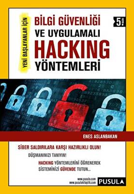Bilgi Güvenliği ve Uygulamalı Hacking Yöntemleri - 1