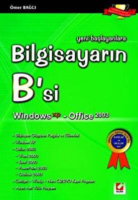 Bilgisayarın B`si Windows XP - Office 2003 - 1