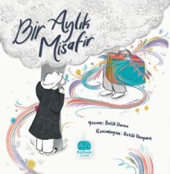 Bir Aylık Misafir - Karavan Çocuk Yayınları