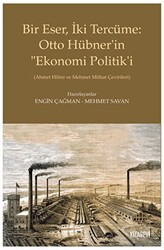 Bir Eser, İki Tercüme: Otto Hübner’in “Ekonomi Politik’i - 1