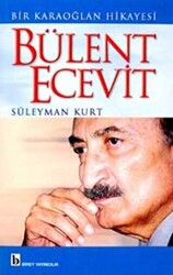 Bir Karaoğlan Hikayesi Bülent Ecevit - 1