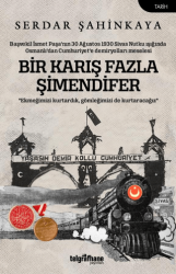 Bir Karış Fazla Şimendifer - Telgrafhane Yayınları