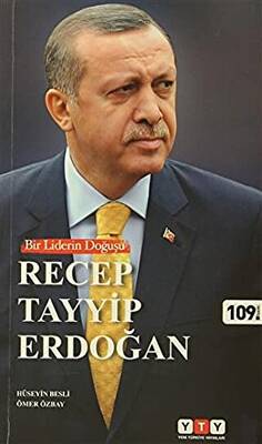 Bir Liderin Doğuşu Recep Tayyip Erdoğan - 1