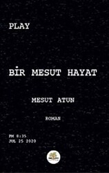 Bir Mesut Hayat - Nar Ağacı Yayınları