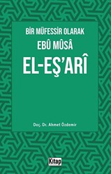 Bir Müfessir Olarak Ebu Musa El-Eş‘ari - 1