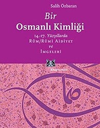 Bir Osmanlı Kimliği - 1