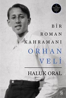 Bir Roman Kahramanı Orhan Veli - 1