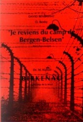 Birkenau - Je Reviens du Camp de Bergen-Belsen - 1
