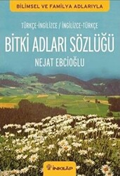 Bitki Adları Sözlüğü İngilizce - Türkçe - Türkçe - İngilizce - 1