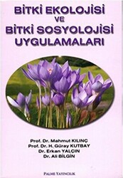 Bitki Ekolojisi ve Bitki Sosyolojisi Uygulamaları - 1