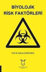 Biyolojik Risk Faktörleri - 1