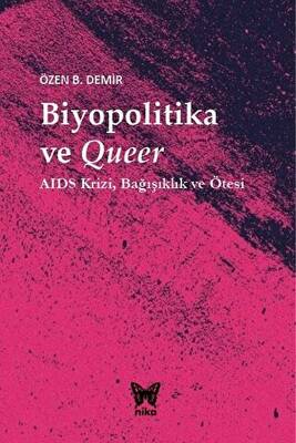 Biyopolitika ve Queer - 1