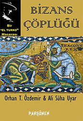 Bizans Çöplüğü - 1