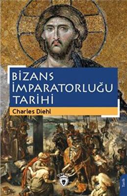 Bizans İmparatorluğu Tarihi - 1