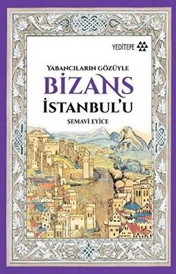 Bizans İstanbul`u - 1