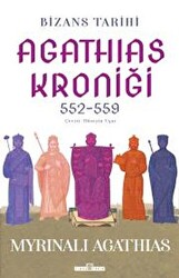 Bizans Tarihi: Agathias Kroniği 552-559 - 1