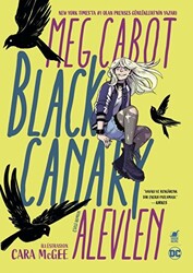 Black Canary: Alevlen - 1