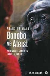 Bonobo ve Ateist: Primatlar Arasında İnsanı Anlamak - 1