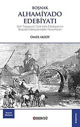 Boşnak Alhamiyado Edebiyatı - Bengü Yayınları