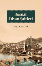 Bosnalı Divan Şairleri - Kesit Yayınları