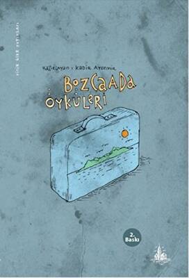 Bozcaada Öyküleri - 1