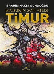 Bozkırın Son Atlısı Timur - 1