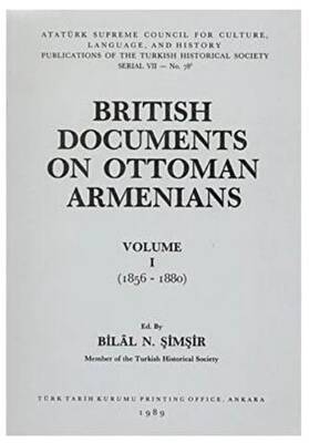 British Documents On Ottoman Armenians Volume 1 - 1