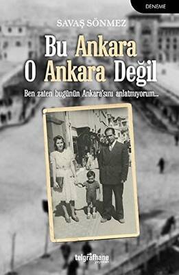 Bu Ankara O Ankara Değil - 1