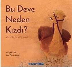 Bu Deve Neden Kızdı? Why is the Camel So Angry? - 1