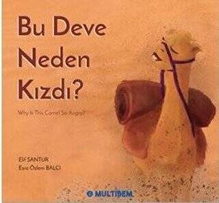 Bu Deve Neden Kızdı? Why is the Camel So Angry? - 1
