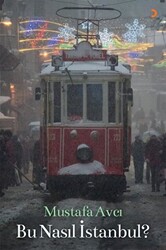 Bu Nasıl İstanbul? - 1
