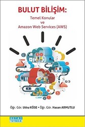 Bulut Bilişim - Temel Konular ve Amazon Web Services AWS - 1