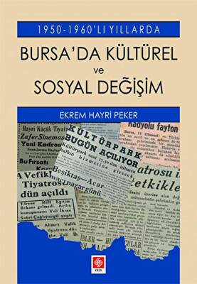 Bursa`da Kültürel ve Sosyal Değişim - 1