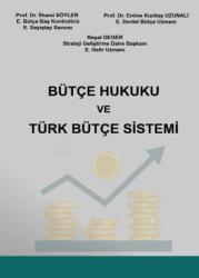 Bütçe Hukuku ve Türk Bütçe Sistemi - Platon Hukuk