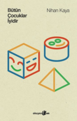 Bütün Çocuklar İyidir - Okuyan Us Yayınları