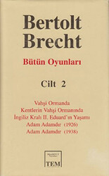 Bütün Oyunları Cilt 2: Bertolt Brecht - 1