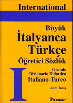 Büyük İtalyanca-Türkçe Büyük Öğretici Sözlük Cilt: 1 - 1