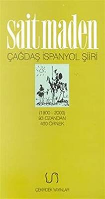 Çağdaş İspanyol Şiiri Antolojisi 1900-2000 93 Ozandan 400 Örnek - 1