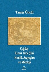 Çağdaş Kıbrıs Türk Şiiri Kimlik Arayışları ve Mitoloji - 1