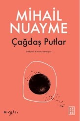 Çağdaş Putlar - Ketebe Yayınları
