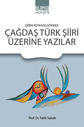 Çağdaş Türk Şiiri Üzerine Yazılar - 1