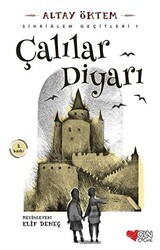Çalılar Diyarı- Sihrialem Geçitleri 1 - Can Çocuk Yayınları